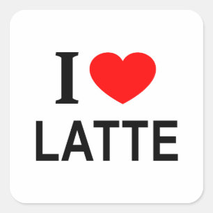 Sticker Carré Je ❤️ LATTE J'AIME LATTE JE ❤️ LATTE