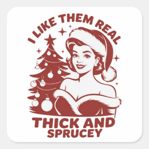 Sticker Carré Je les aime vraiment épais et sapin Snarky Noël