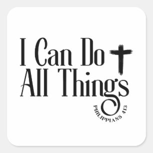 Sticker Carré Je Peux Faire Tout Philippiens 4:13