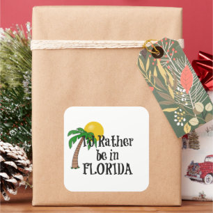 Sticker Carré Je préférerais être en Floride