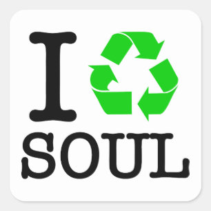 Sticker Carré Je Recycle L'Âme