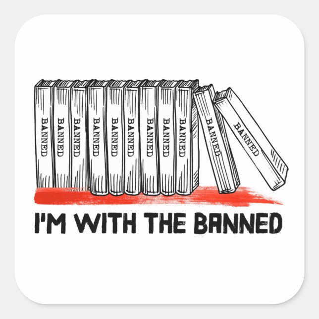 Sticker Carré Je suis avec les livres interdits (Devant)