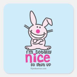 Sticker Carré Je suis complètement sympa