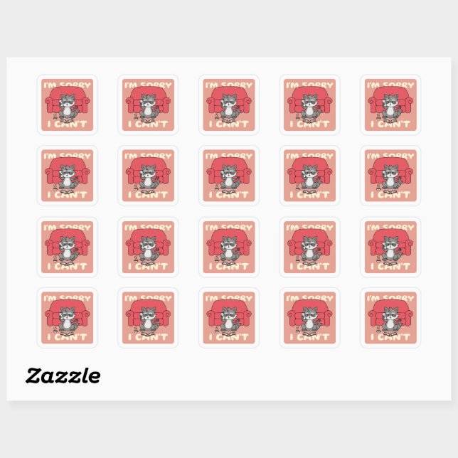 STICKER CARRÉ JE SUIS DÉSOLÉ DE NE PAS POUVOIR (Feuille)