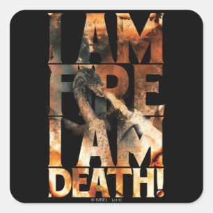 Sticker Carré Je Suis Feu Je Suis Mort !