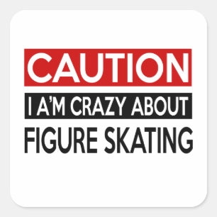STICKER CARRÉ JE SUIS FOU DU PATINAGE DE FIGURE