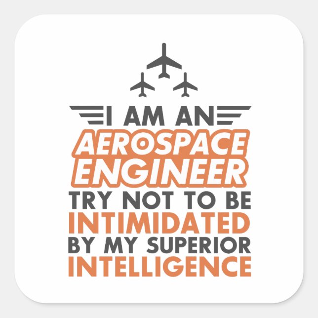 Sticker Carré Je suis ingénieur aérospatial (Devant)