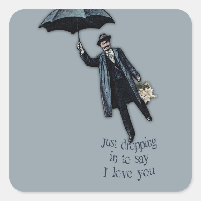 Sticker Carré Je Suis Juste En Train De Passer À Valentine (Devant)
