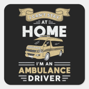 Sticker Carré Je suis un conducteur d'ambulance Param Urgence Em