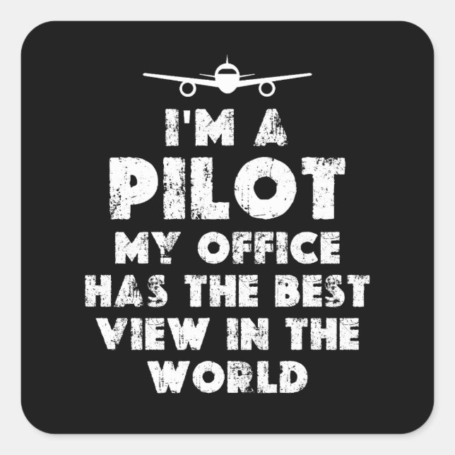 Sticker Carré Je suis un pilote amusant (Devant)