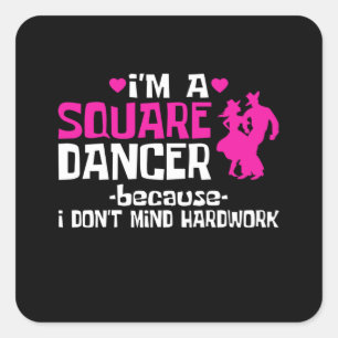 Sticker Carré Je suis une danseuse Carré