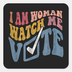 Sticker Carré Je Suis Une Femme Me Regarder Vote 2024 Vague Bleu
