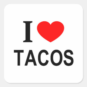 Sticker Carré Je ❤️ TACOS J'AIME TACOS J'AIME TACOS