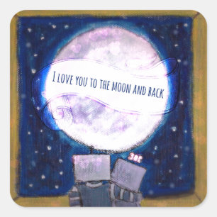 Sticker Carré Je T'Aime Aux Robots Lune Et Arrière