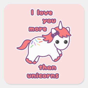 Sticker Carré Je t'aime plus que des licornes
