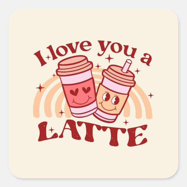Sticker Carré Je T'Aime Un Latte (Devant)