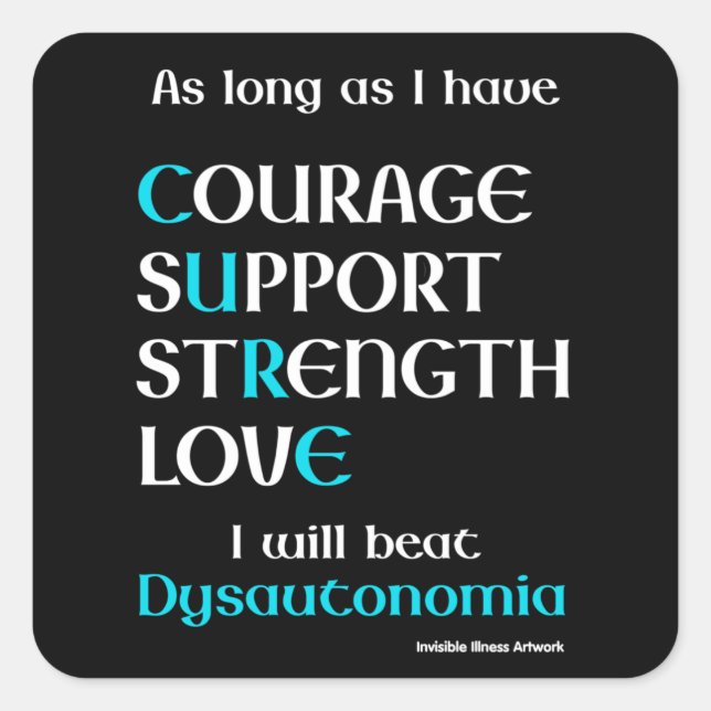 Sticker Carré Je Vais Battre...Dysautonomia (Devant)