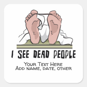 Sticker Carré Je vois des morts personnalisés