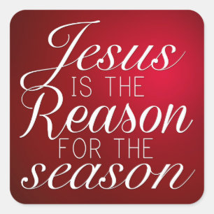 Sticker Carré Jésus Est La Raison De Noël