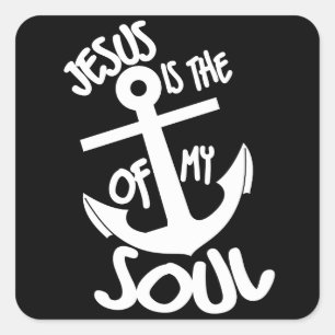 Sticker Carré Jésus est l'ancre de mon âme