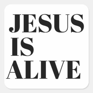 Sticker Carré Jésus est vivant Christ est ressuscité Citations d