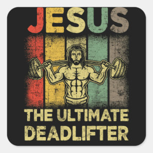 Sticker Carré Jésus L'Ultime Deadlifter Gym Travailler