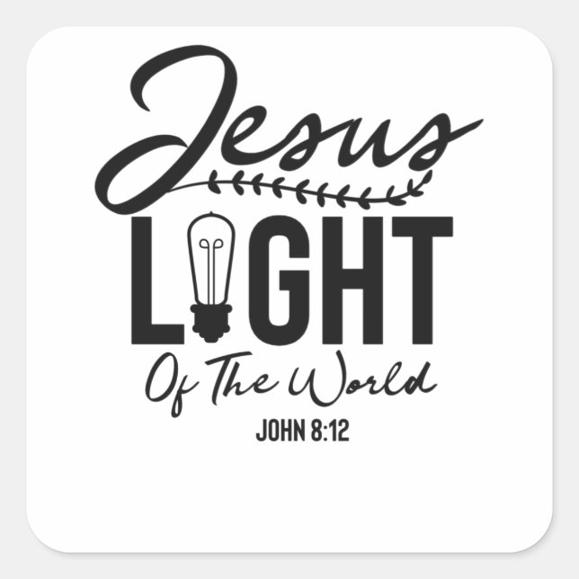 Sticker Carré Jésus Lumière Du Monde - Bible Verse (Devant)