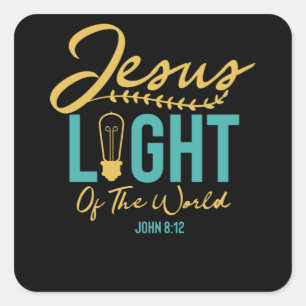 Sticker Carré Jésus Lumière Du Monde - Bible Verse