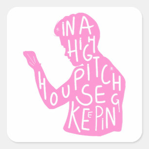 Sticker Carré JJs silhouette housekeeping quote in pastel pink