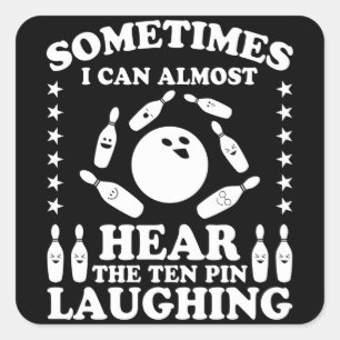 Sticker Carré Joueur de bowling à dix broches Quote Bowling cad