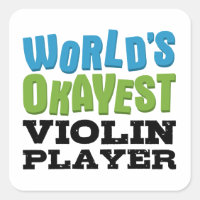 Joueur de violon le plus Okayest du monde