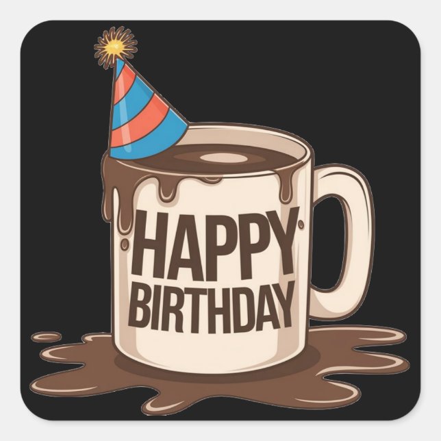 Sticker Carré Joyeuse Coupe du café d'anniversaire avec casquett (Devant)