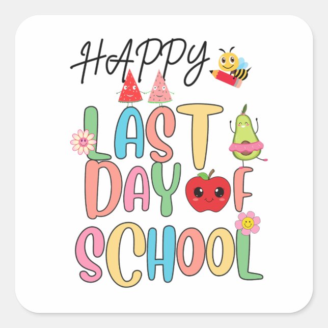 Sticker Carré Joyeuse Dernière journée d'école (Devant)