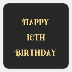 Sticker Carré Joyeux 16e anniversaire Or Jaune Seize âge personn