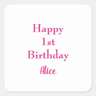 Sticker Carré Joyeux 1er Anniversaire rose blanc Nom personnalis