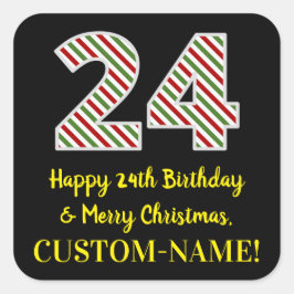 Sticker Carré Joyeux 24e anniversaire & Joyeux Noël, Nom personn