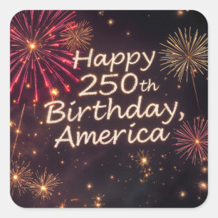 Sticker Carré Joyeux 250e anniversaire Amérique avec feux d'arti