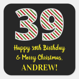 Sticker Carré Joyeux 39e anniversaire & Joyeux Noël, Nom personn