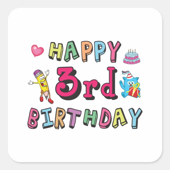 Sticker Carré Joyeux 3e anniversaire 3 ans voeux b jour (Devant)