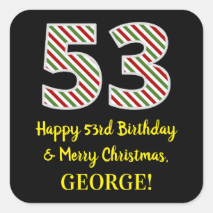Sticker Carré Joyeux 53e anniversaire & Joyeux Noël, Nom person