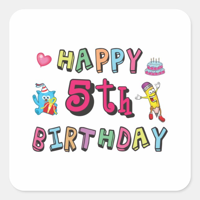 Sticker Carré Joyeux 5e anniversaire 5 ans voeux b jour (Devant)