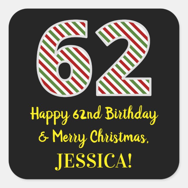 Sticker Carré Joyeux 62e anniversaire & Joyeux Noël, Nom personn (Devant)