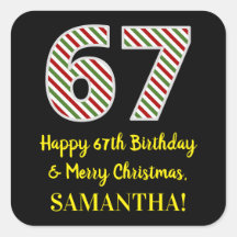 Joyeux 67e anniversaire & Joyeux Noël, Nom personn