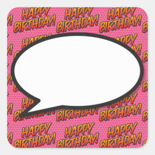 Sticker Carré Joyeux Anniversaire Discours Bubble Fun Retro Comi
