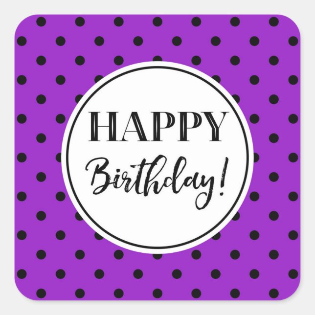 Sticker Carré Joyeux Anniversaire Pourpre Blanc Points Noirs (Devant)