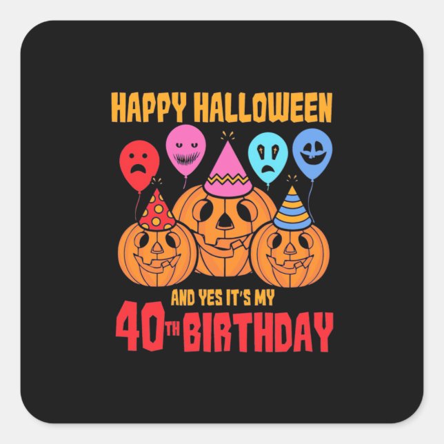 Sticker Carré Joyeux Halloween 40e anniversaire (Devant)