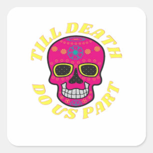 Sticker Carré Jusqu'à la mort faisons-nous partie classique - Ma