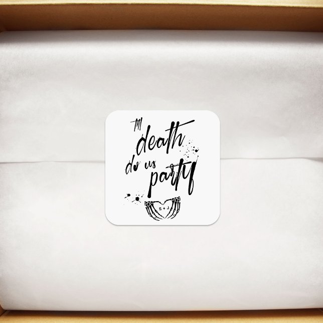 Sticker Carré Jusqu'à la mort, nous sommes la faveur du mariage (Créateur téléchargé)