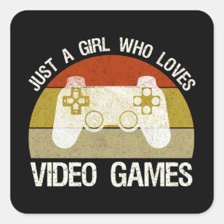 Sticker Carré Just A Girl Who Loves Video Games