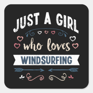 Sticker Carré Juste une fille qui aime la planche à voile Dons 